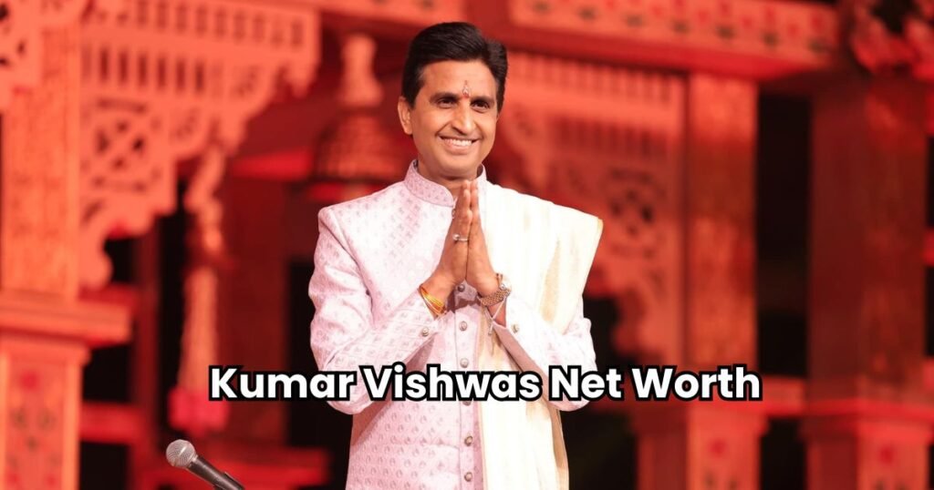 Kumar Vishwas Net Worth