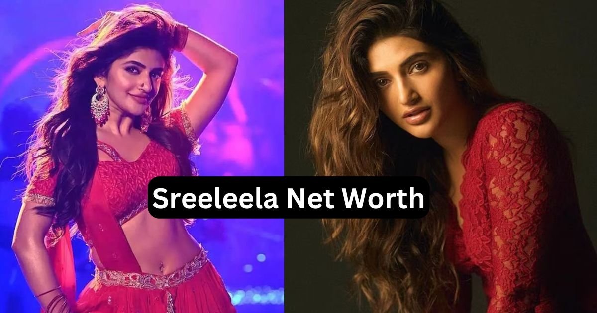 Sreeleela Net Worth