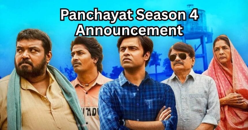 Panchayat Season 4 Announcement